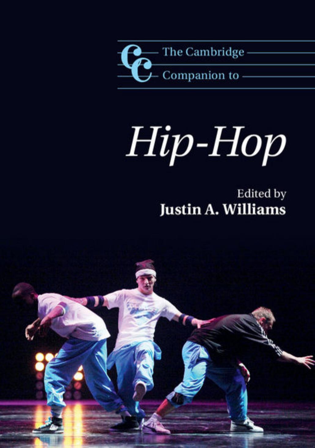 The Cambridge Companion To Hiphop Justin A Williams