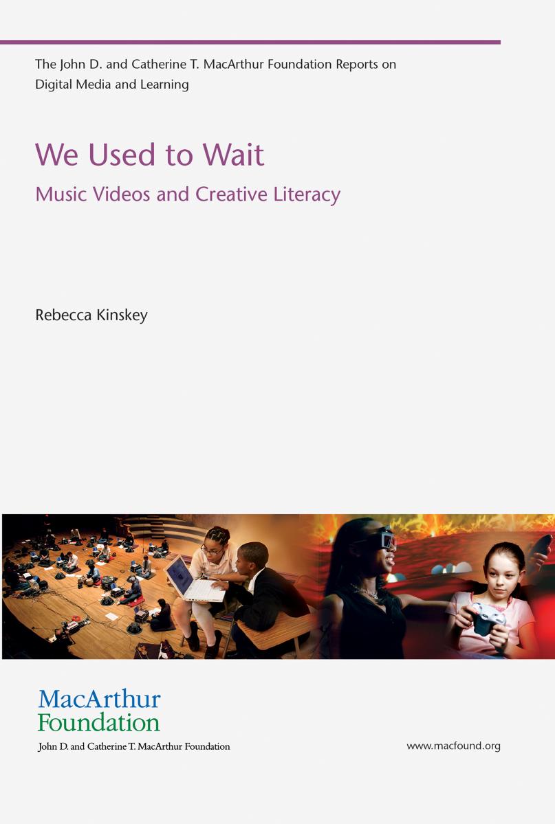 We Used To Wait Music Videos And Creative Literacy Rebecca Kinskey