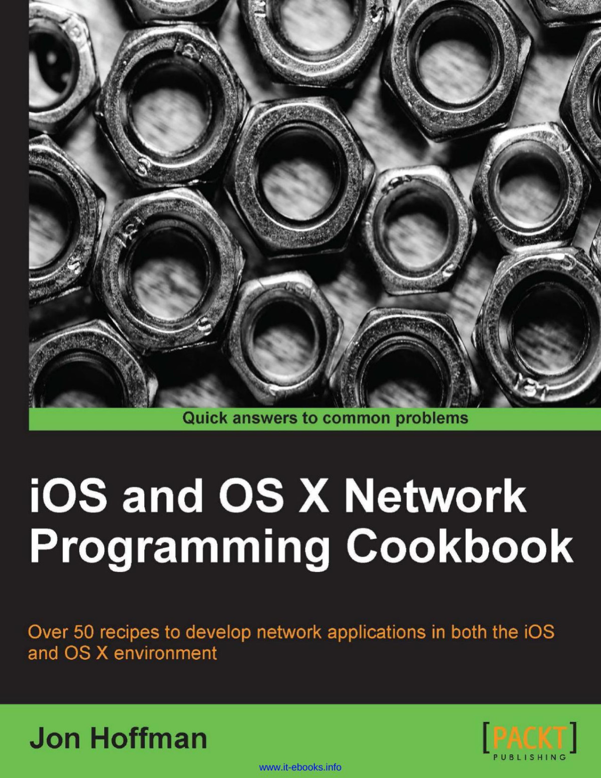 Ios And Os X Network Programming Cookbook 1st Edition Jon Hoffman