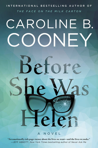 Before She Was Helen Caroline B Cooney