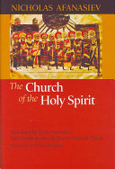 The Church Of The Holy Spirit 1st Edition Nicholas Afanasiev