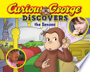 Curious George Discovers The Senses Science Storybook Illustrated Rey