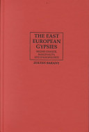 The East European Gypsies Regime Change Marginality And Ethnopolitics First Edition Barany