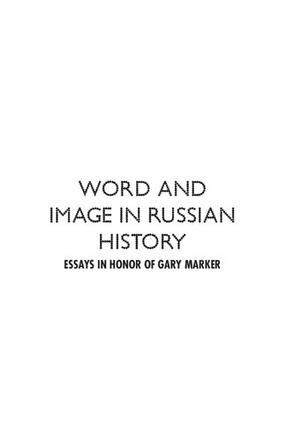 Word And Image In Russian History Maria Di Salvo Daniel H Kaiser