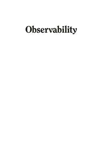 Observability A New Theory Based On The Group Of Invariance 1st Edition Agostino Martinelli