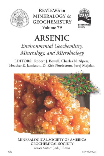 Arsenic Environmental Geochemistry Mineralogy And Microbiology Robert J Bowell