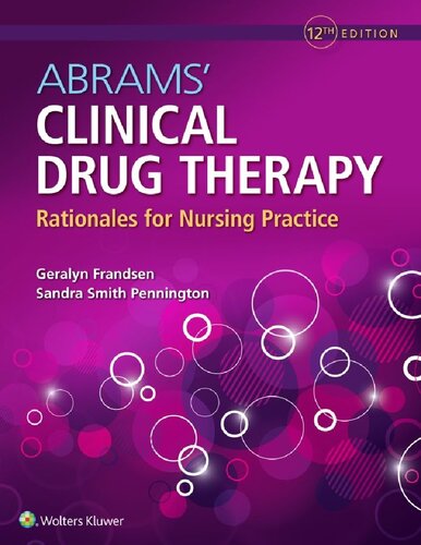 Abrams Clinical Drug Therapy Rationales For Nursing Practice 12th Edition Geralyn Frandsen