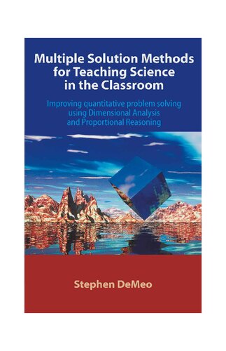 Multiple Solution Methods For Teaching Science In The Classroom Stephen Demeo