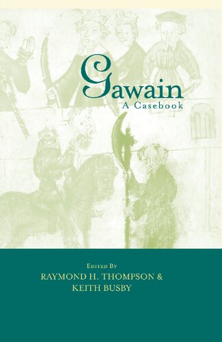 Gawain A Casebook Keith Busby Raymond H Thompson