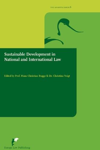 Sustainable Development In International And National Law Hans Christian Bugge Editor