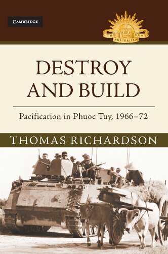 Destroy And Build Pacification In Phuoc Thuy 19661972 Thomas Richardson