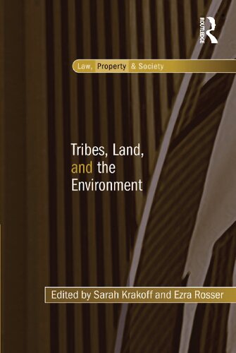 Tribes Land And The Environment Sarah Krakoff Ezra Rosser