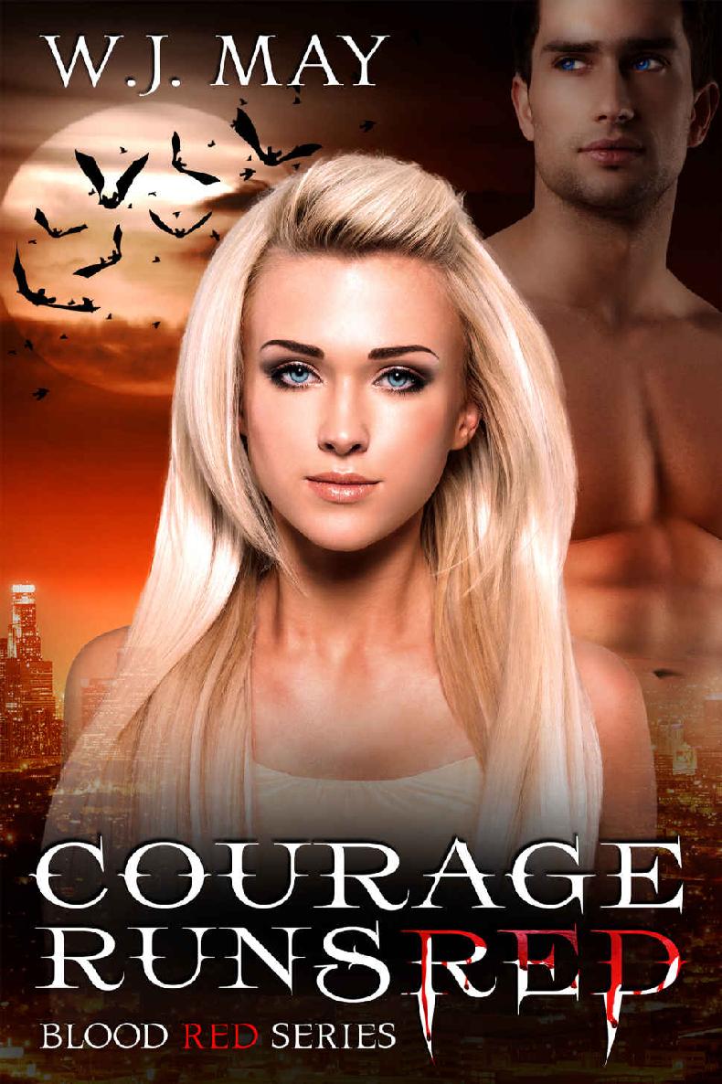 Courage Runs Red Paranormal Romance Blood Red Series Book 1 Wj May