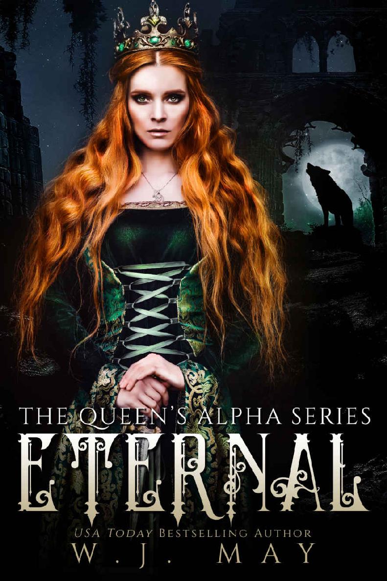 Eternal Fae Paranormal Romance The Queens Alpha Series Book 1 Wj May