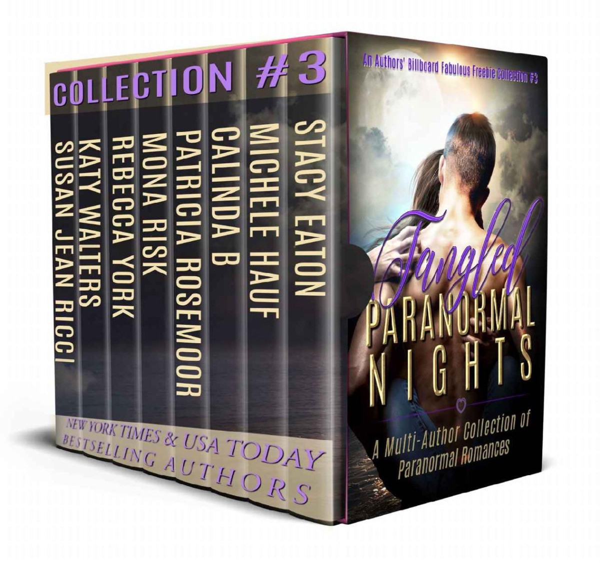 Tangled Paranormal Nights Fabulous Freebie Collection Book 3 Stacy Eaton Michele Hauf Calinda B Patricia Rosemoor Rebecca York Mona Risk Katy Walters Susan Jean Ricci