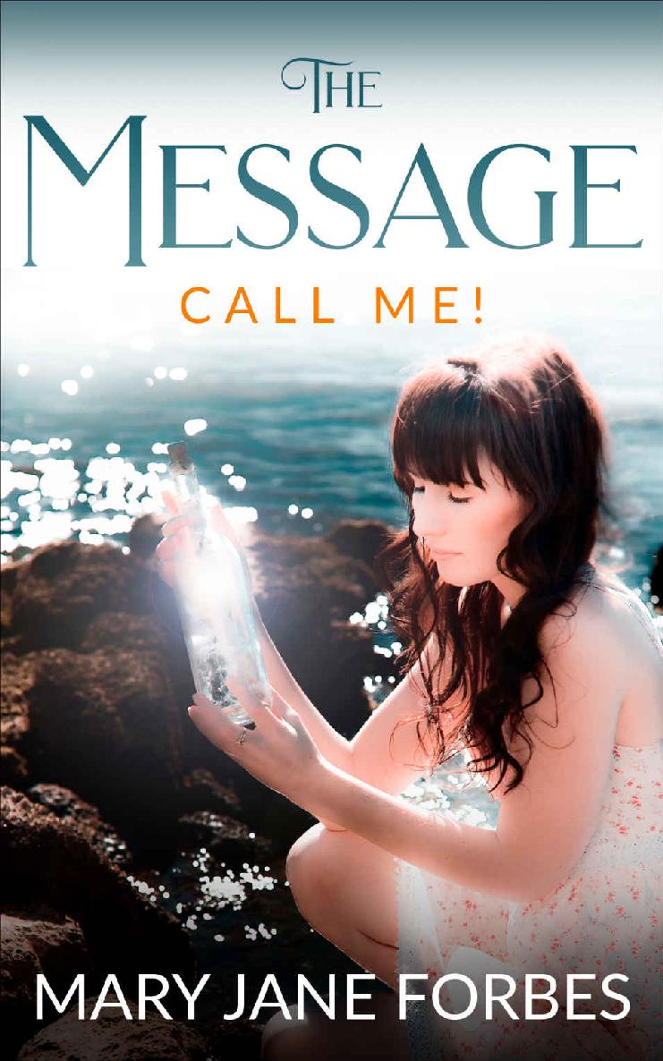 The Message Call Me Footsteps Book 2 Mary Jane Forbes