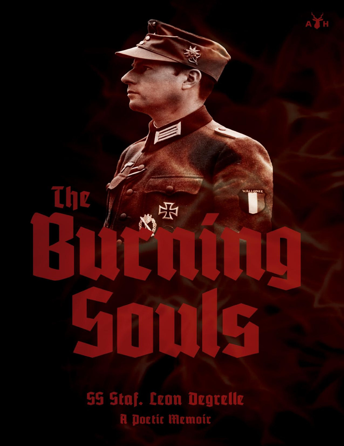 The Burning Souls Leon Degrelle