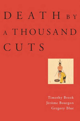 Death By A Thousand Cuts Illustrated Brook Timothy Bourgon Jrme