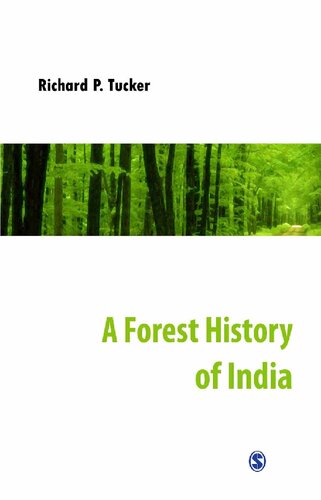 A Forest History Of India Richard P Tucker