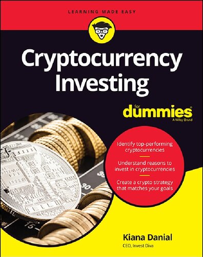 Cryptocurrency Investing For Dummies 1st Edition Kiana Danial