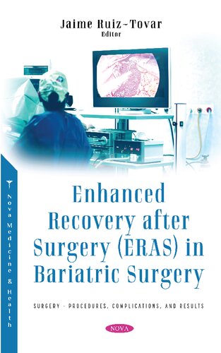 Enhanced Recovery After Surgery Eras In Bariatric Surgery Jaime Ruiztovar