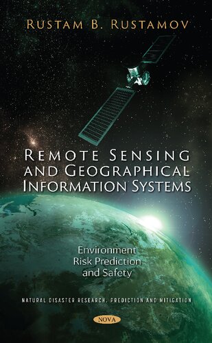 Remote Sensing And Geographical Information Systems Rustam B Rustamov