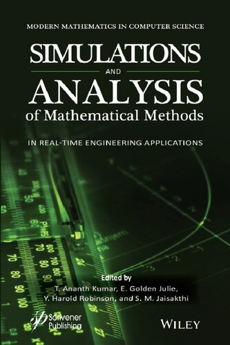 Simulation And Analysis Of Mathematical Methods In Realtime Engineering Applications 1st Edition T Ananth Kumar Editor