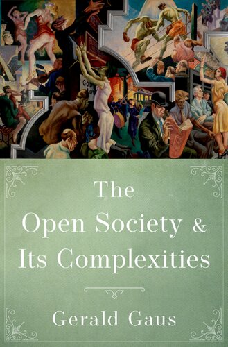 The Open Society And Its Complexities Gerald Gaus