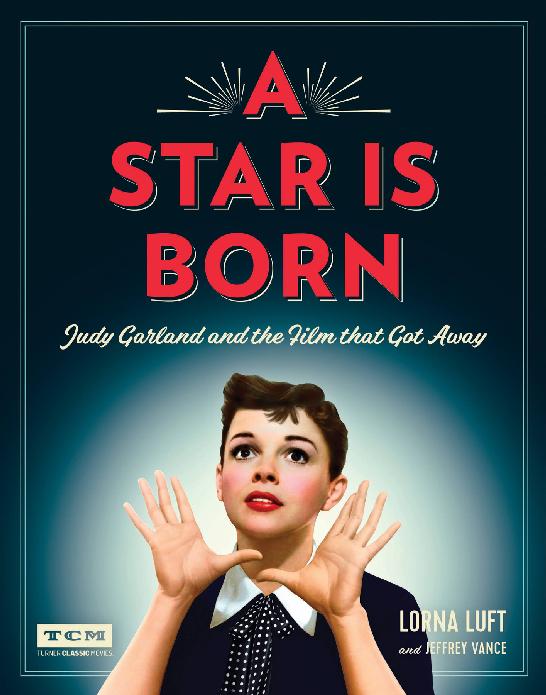A Star Is Bornturner Classic Movies Lorna Luft