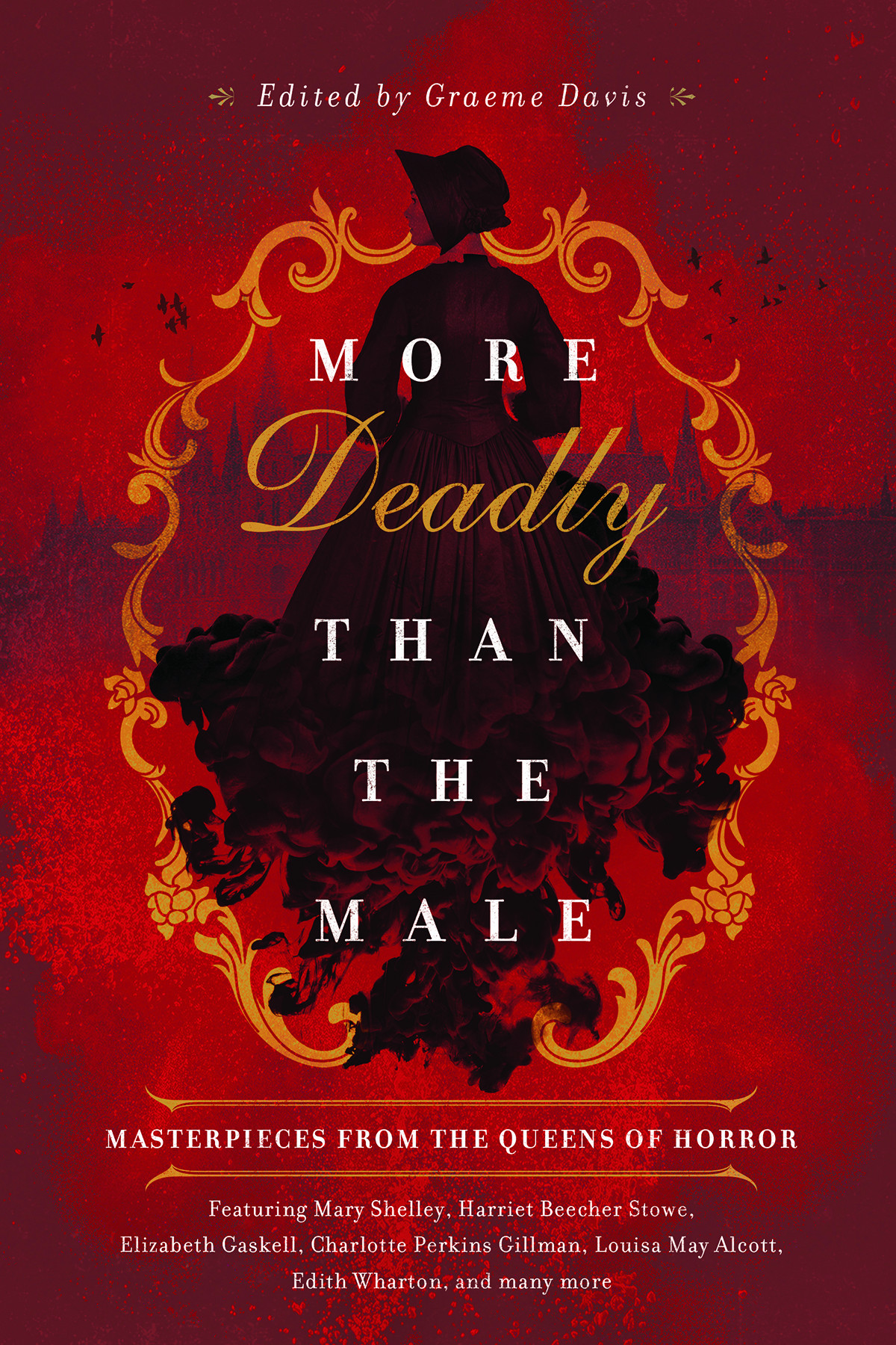 More Deadly Than The Male Graeme Davis