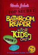 Uncle Johns Top Secret Bathroom Reader For Kids Only 63416th Bathroom Readers Institute Ashland