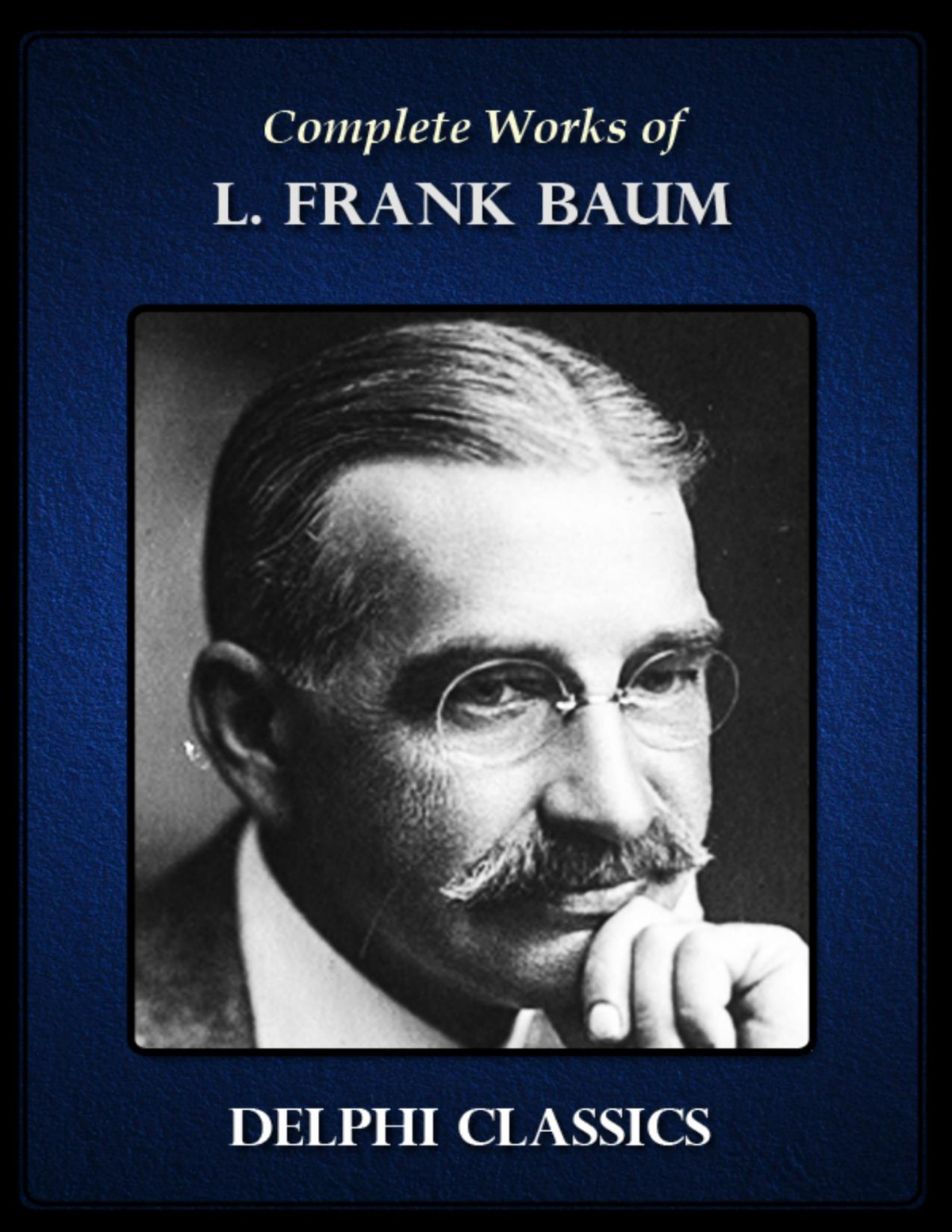 Complete Works Of L Frank Baum L Frank Baum