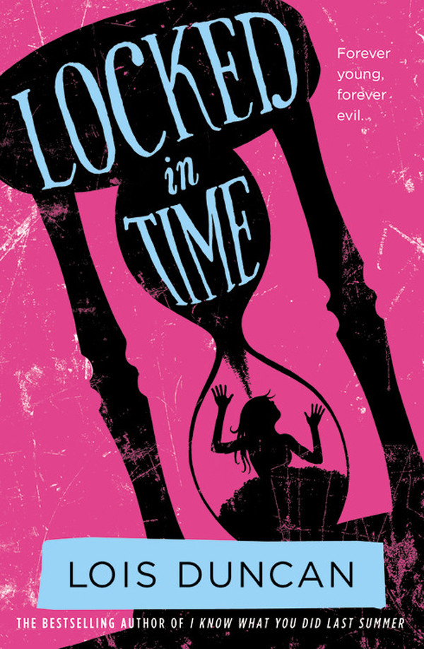 Locked In Time Lois Duncan