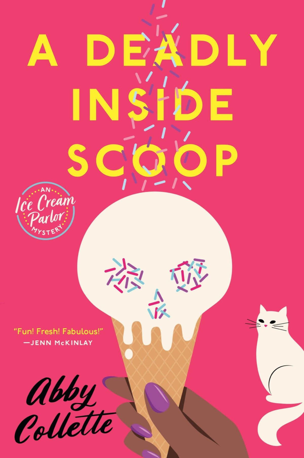 A Deadly Inside Scoop Ice Cream Parlor Mystery 1 Abby Collette