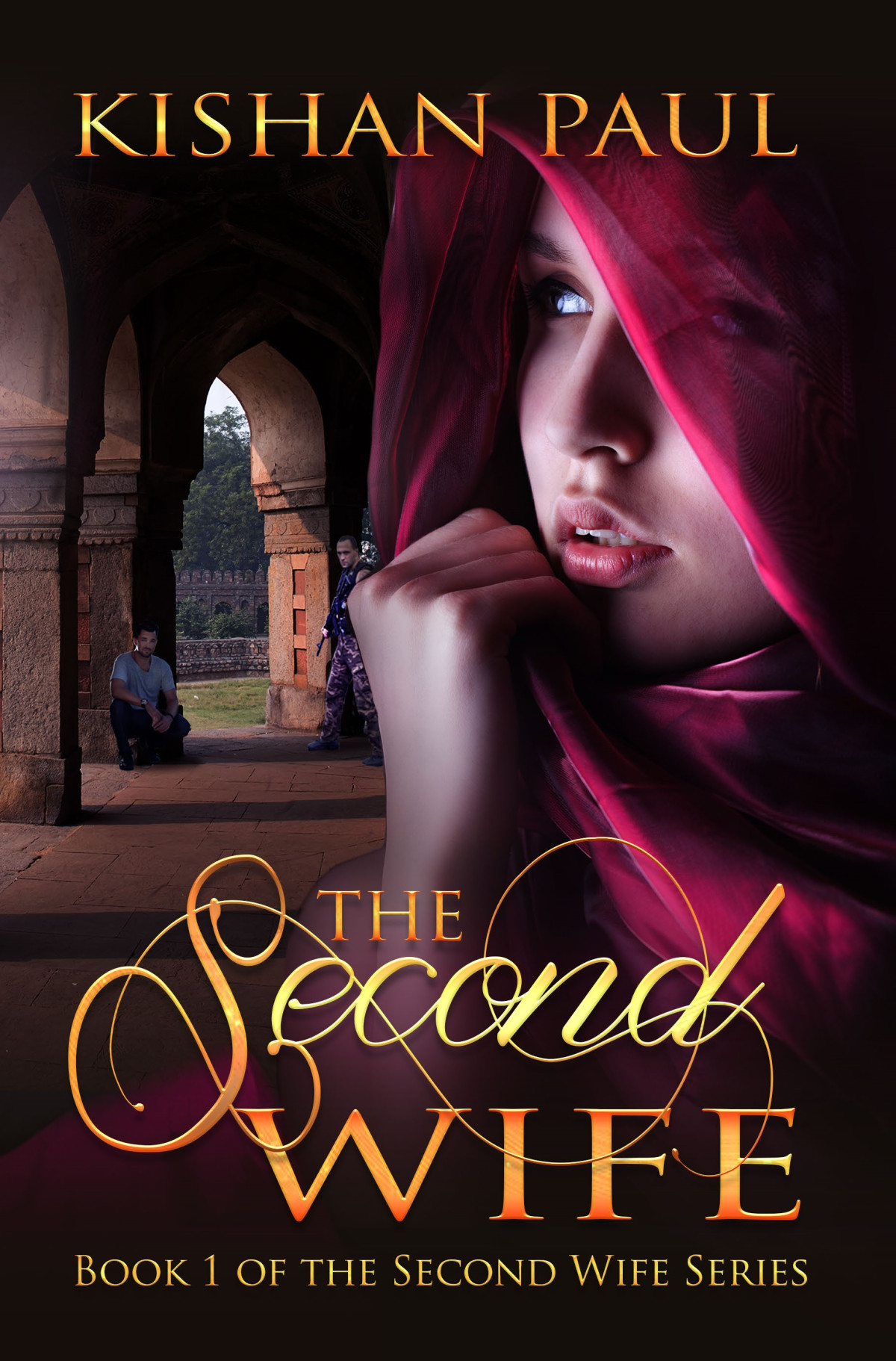 The Second Wife 1 Kishan Paul
