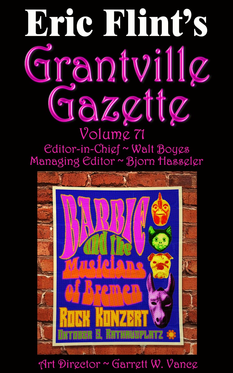 Grantville Gazette Volume 71 Bjorn Hasseler