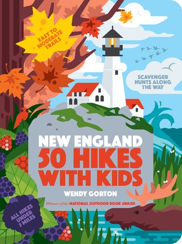 50 Hikes With Kids New England Gorton Wendy