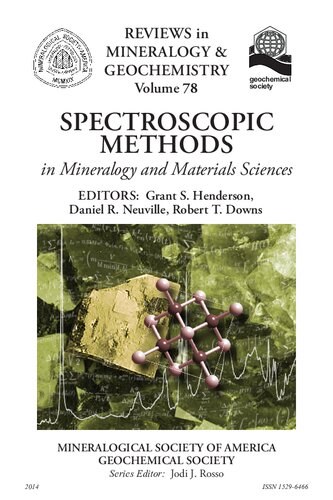 Spectroscopic Methods In Mineralogy And Materials Sciences Grant S Henderson