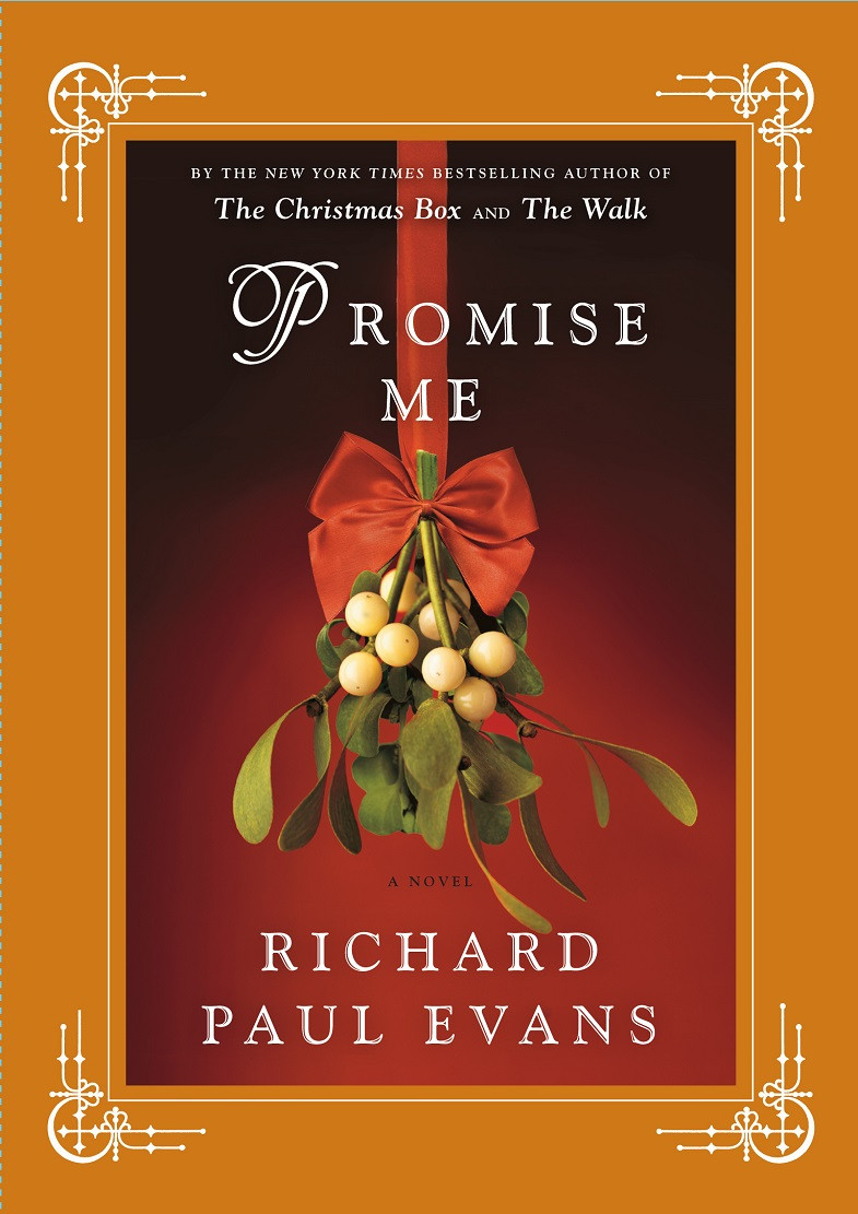Promise Me Richard Paul Evans