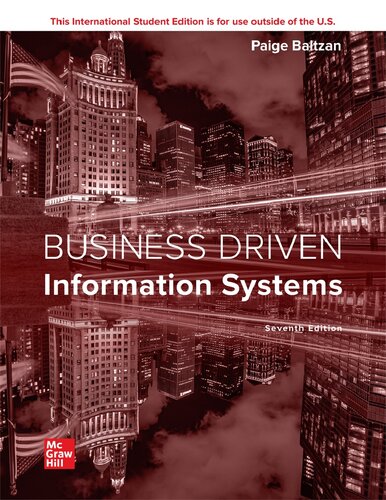 Business Driven Information Systems 7th Edition Paige Baltzan