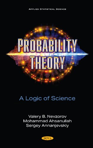 Probability Theory A Logic Of Science Mohammad Ahsanullah Valery B Nevzorov