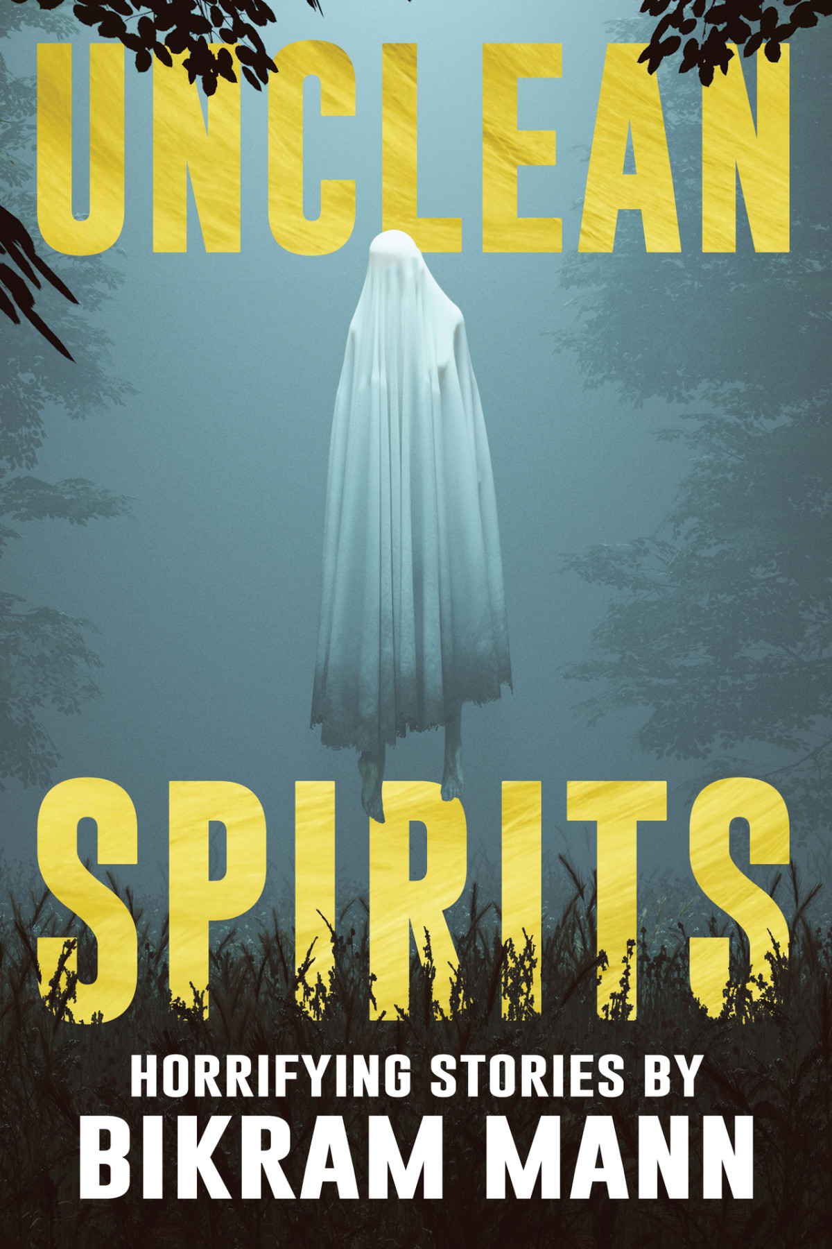 Unclean Spirits Horrifying Stories Never Sleep Again Best Creepy Tales Books