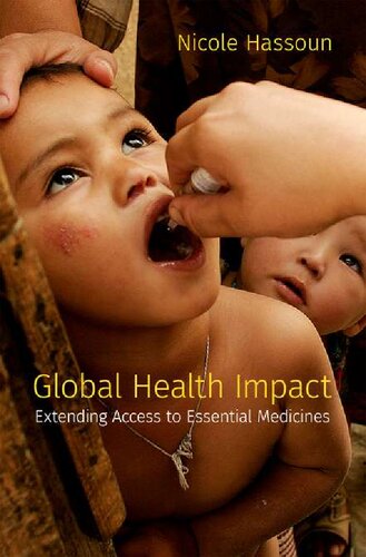 Global Health Impact Extending Access To Essential Medicines Nicole Hassoun