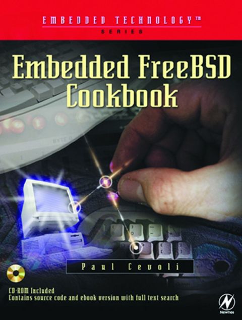 Embedded Freebsd Cookbook 1st Edition Paul Cevoli