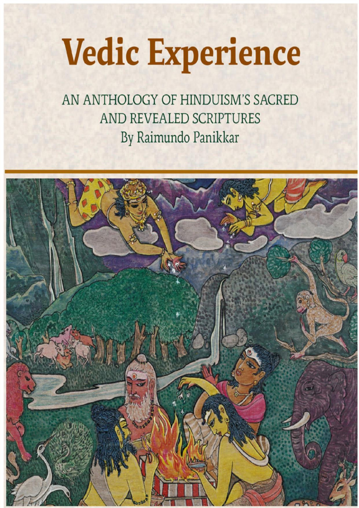 Vedic Experience Raimundo Panikkar
