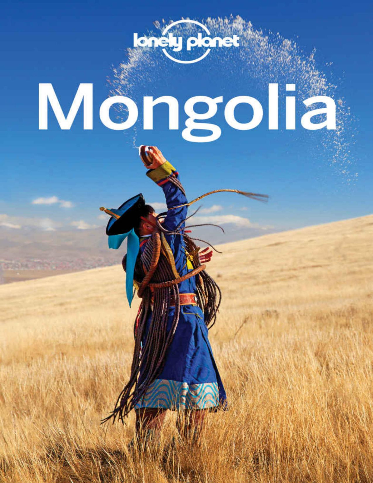 Lonely Planet Mongolia Travel Guide Lonely Planet Trent Holden Adam Karlin Michael Kohn Adam Skolnick Thomas Omalley