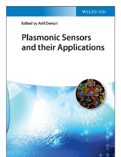 Plasmonic Sensors And Their Applications 1st Edition Adil Denizli