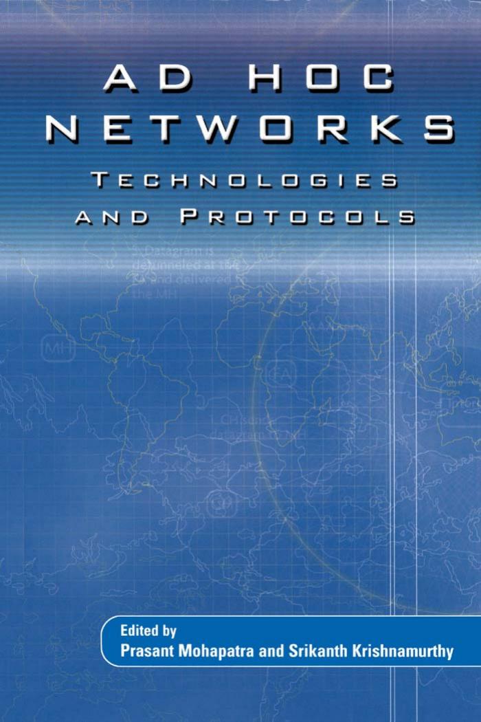 Ad Hoc Networks Technologies And Protocols Prasant Mohapatra