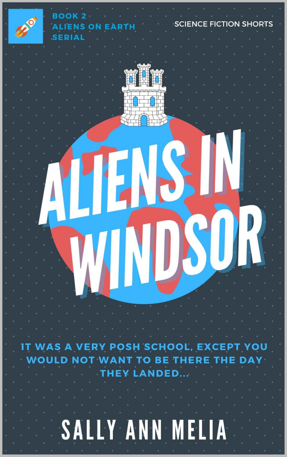 Aliens In Windsor Sally Ann Melia