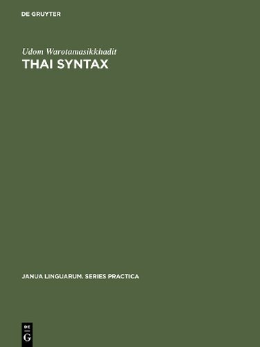 Thai Syntax An Outline Reprint 2017 Udom Warotamasikkhadit
